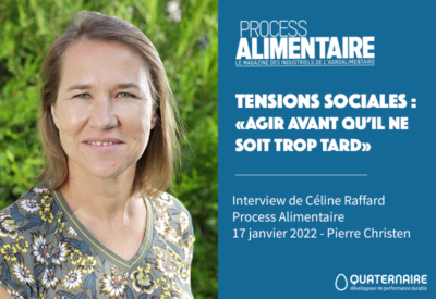 Interview de Céline Raffard dans Process Alimentaire - 17 janvier 2022 - Pierre Christen