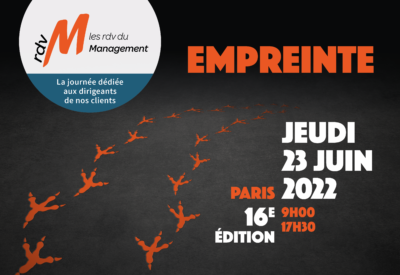 les RDV du Management, 16e édition - Jeudi 23 juin 2022 à Paris, de 9h à 17h30